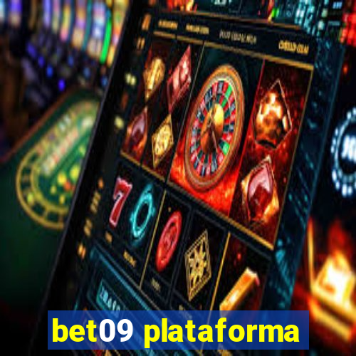 bet09 plataforma